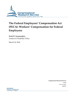 The Federal Employees` Compensation Act (FECA)
