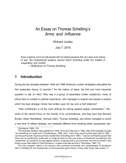 An Essay on Thomas Schelling`s Arms and Influence