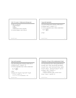 Logs and exponents Logs and exponents Properties of logs (of the