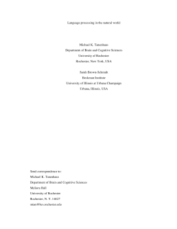 Language processing in the natural world Michael K. Tanenhaus