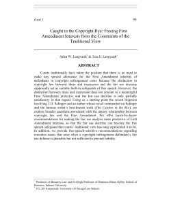Caught in the Copyright Rye: Freeing First Amendment Interests