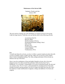 Maintenance of the Solvent Stills