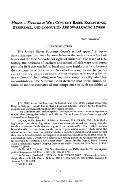 Morse v. Frederick: Why Content-Based Exceptions, Deference, and