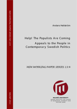 Help! The Populists Are Coming Appeals to the People in