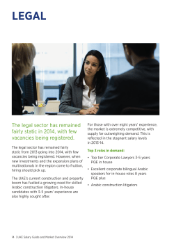 The legal sector has remained fairly static in 2014, with few