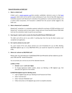 Please note: You will need your Credit/Debit/ATM Card PIN