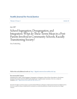 School Segregation, Desegregation, and Integration: What do These