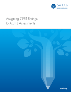 Assigning CEFR Ratings to ACTFL Assessments