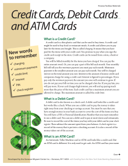 Credit Cards, Debit Cards and ATM Cards