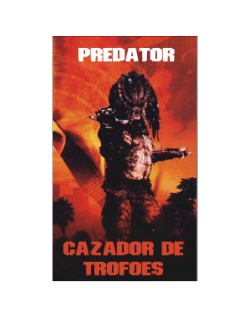 Predator: Cazador de Trofeos