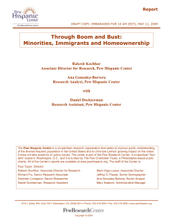 Through Boom and Bust: Minorities, Immigrants and Homeownership