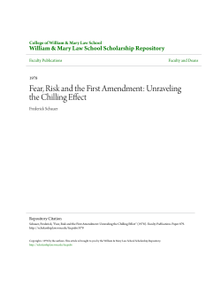 Fear, Risk and the First Amendment: Unraveling the Chilling Effect