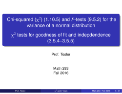 Chi-squared (2) (1.10.5) and F-tests (9.5.2) for the variance of a