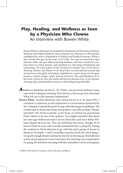 Play, Healing, and Wellness as Seen by a Physician Who Clowns