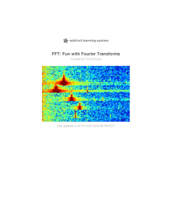 FFT: Fun with Fourier Transforms
