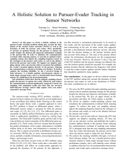 A Holistic Solution to Pursuer-Evader Tracking in