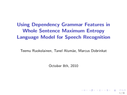 Using Dependency Grammar Features in Whole Sentence