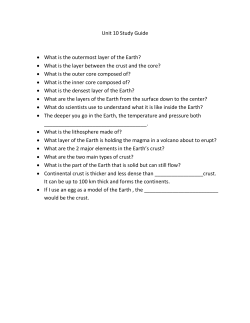 Unit 10 Study Guide &bull; What is the outermost layer of the Earth