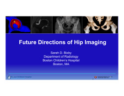 Future Directions of Hip Imaging
