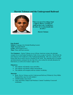 Harriet Tubman and the Underground Railroad