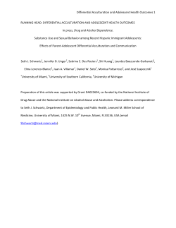 Differential Acculturation and Adolescent Health Outcomes 1