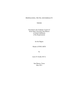 PROPAGANDA, TRUTH, AND MORALITY THESIS Presented to the