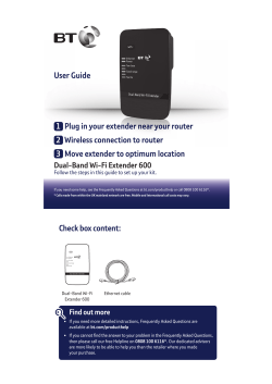 User Guide 1 Plug in your extender near your router 2