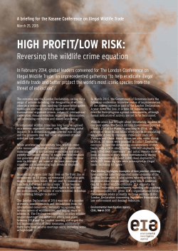 high profit/low risk - Environmental Investigation Agency