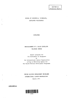 SIN/70/513 Technical Report SCHOOL OF INDUSTRIAL