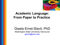Academic Language: From Paper to Practice Gisela Ernst