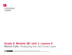 Grade 8: Module 3B: Unit 1: Lesson 9 World Cafe: Analyzing the Jim