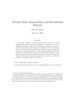 Solvency Runs, Sunspot Runs, and International Bailouts&lowast;