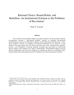 Rational Choice, Round Robin, and Rebellion: An