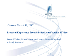 Geneva, March 30, 2017 Practical Experience From a Practitioner`s