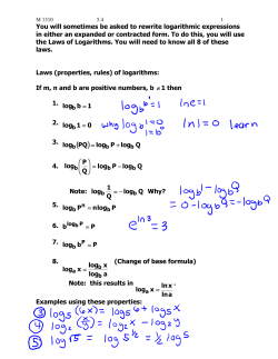 1b log = 01 log = Q log P log PQ log + = 4. P b = 7. P b log = 8. a log