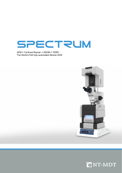 AFM Confocal Raman SNOM TERS The World`s first fully automated