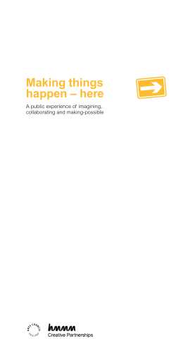 Making things happen &ndash; here