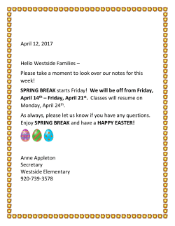 April 12, 2017 Hello Westside Families &ndash; Please take a moment to