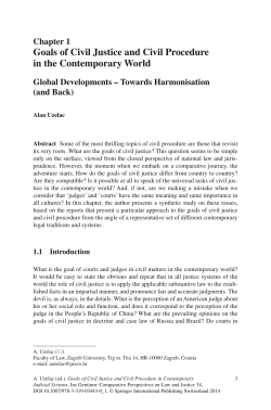 Goals of Civil Justice and Civil Procedure in the