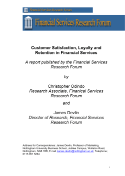 Customer Satisfaction, Loyalty and Retention in Financial Services A