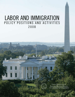 Labor and Immigration Policy Positions and Activities