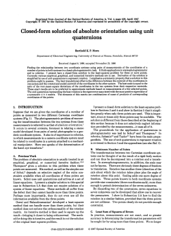 Closed-form solution of absolute orientation