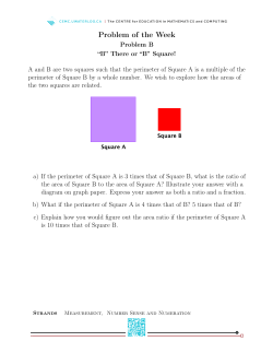 Problem of the Week a) If the perimeter of Square A is 3 times that of