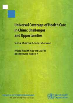 Universal Coverage of Health Care in China