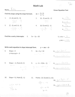 Math Lab Find the slope using the slope formula. rn 8. Slope=