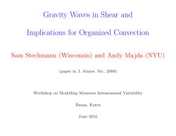 Gravity Waves in Shear and Implications for Organized Convection