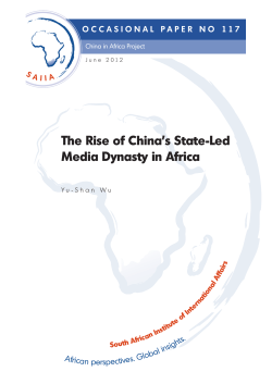 The Rise of China`s State-Led Media Dynasty in Africa
