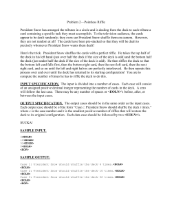 Problem 2&mdash;Pointless Riffle President Snow has arranged the