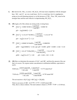 5. (E) Answer (b), NH3, is correct. HC H O 2 will react most
