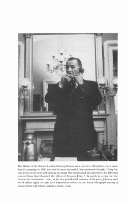 The Master of the Senate: Lyndon Baines Johnson, seen here in a